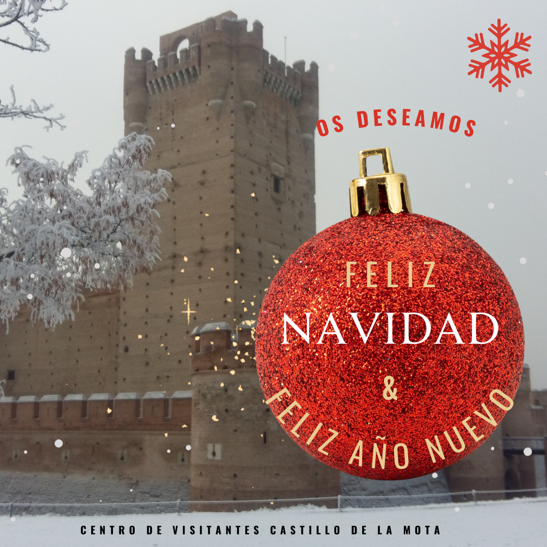 ¡Feliz Navidad! Desde el Castillo de la Mota.